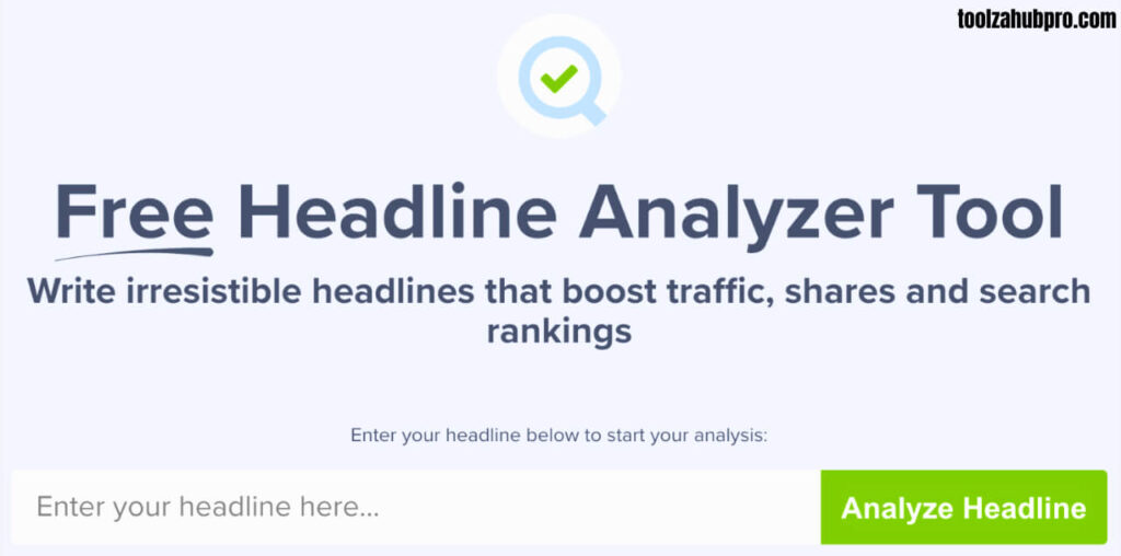 Headline Analyzer online tool - Improve your Content Readibility